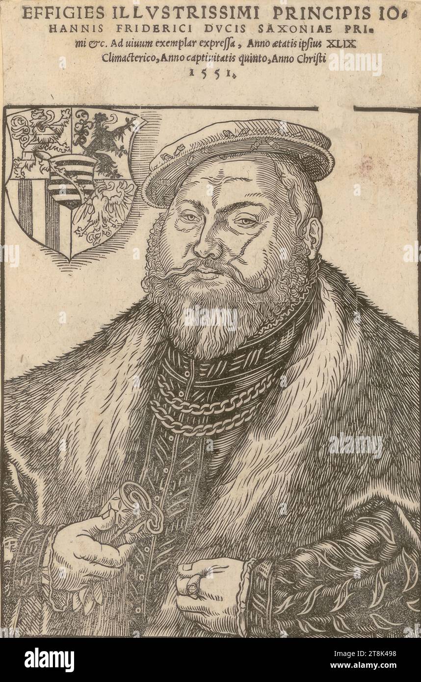 Johann Friedrich I, Lucas Cranach der ältere J., Wittenberg 1515 - 1586 Weimar, 1551, Druckerei, Holzschnitt- und Schriftdruck, Blatt: 19,5 x 12,5 cm, M.O. 'EFFIGIES ILLVSTRISSIMI PRINCIPIS IO / HANNIS FRIDERICI DVCIS SAXONIAE PRI/mi &c. Ad uiuum exemplar expressa, Anno [a]etatis ipsius XLIX / Climacterico, Anno captiuitatis quinto, Anno Christi / 1551 Stockfoto