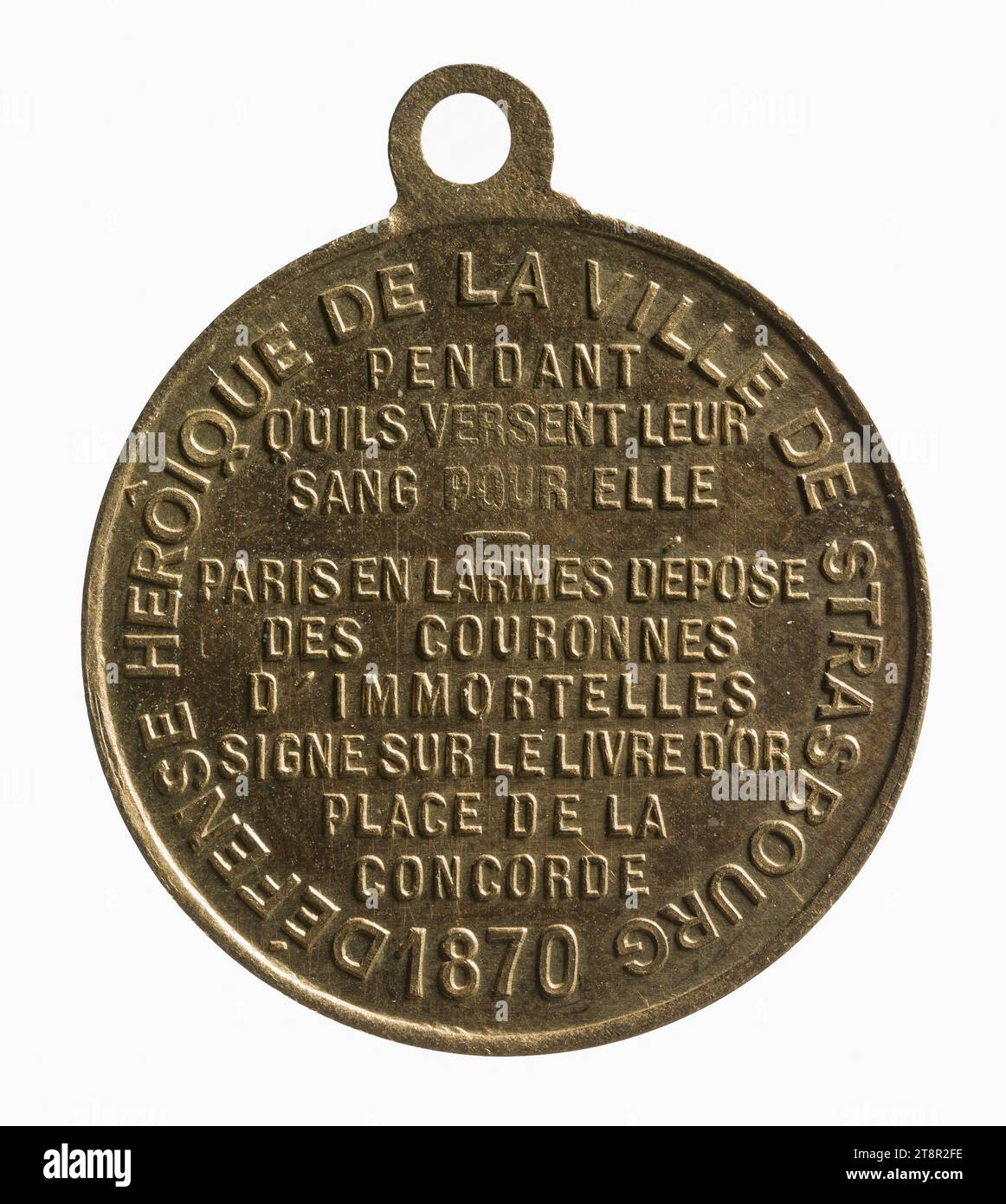 Feier des Widerstands Straßburgs gegen die Preußen durch die Stadt Paris, 1870, 1870, 19. Jahrhundert, Numismatisch, Medaille, Messing, Abmessungen - Werk: Durchmesser: 2,4 cm, Gewicht (Typengröße): 4,66 g Stockfoto