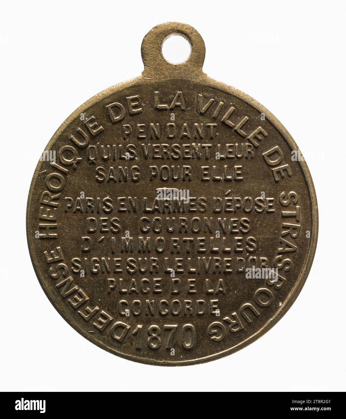 Feier des Widerstands Straßburgs gegen die Preußen durch die Stadt Paris, 1870, 1870, 19. Jahrhundert, Numismatisch, Medaille, Messing, Größen - Werk: Durchmesser: 2,4 cm, Gewicht (Typengröße): 5,51 g Stockfoto