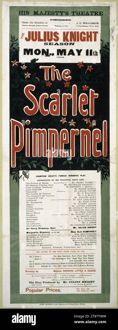 His Majesty's Theatre (Gisborne): The Julius Knight Season, Mo, 11. Mai 1908. „Der scharlachrote Pimpernel“, Gräfin Orczys berühmtes romantisches Stück. John Andrew & Co, Drucker, 21 Phillip Street, Sydney. 1908 zeigt die Anordnung des Textes, wobei der Titel des Stücks auf einem Hintergrund aus scharlachroten Blumen und grünen Blättern erscheint. Die Besetzungsliste umfasst: Harry Plimmer, Reynolds Denniston, Herbert J Bentley, Edgar Harris, Leslie Victor, Herr H Walters, Herr A S McKay, Walter Hunt, Geo Chalmers, rege Rede, Rupert Julian, Alfred Andrew, Stanley Walpole, Charles Collman, Fred Thorne, Dudley Clinton, Monte Luke Stockfoto