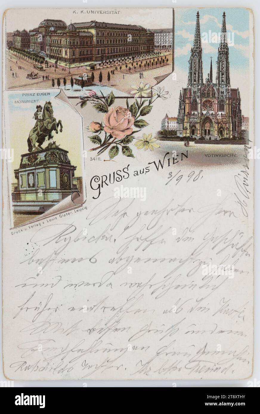 Begrüßung aus Wien. Kaiserliche und königliche Universität. Votivkirche, Prinz-Eugen-Denkmal, Louis Glaser (1842-1911), Drucker, Verlag, 1898, beschichtete Pappe, Farblithografie, Beschriftung, VON, Wien, AN, Znaim, ADRESSE, Wohlgeborener Herr, [Name], Znaim, gasse 22, NACHRICHT, 3, 9 98, Sehr Geehrter Herr [Kybicka]! Ich hoffe, dass ich das Geschäft am besten abgewickelt habe und wahrscheinlich früher als die Karte eintreffen werde. Mit freundlichen Grüßen und einer Empfehlung an Frau Gemahlin Rotschilds Tochter. Ihr bester Freund. H. Poisson, Universitäten, Sehenswürdigkeiten, Medien und Kommunikation, Postkarten mit Transliteration Stockfoto