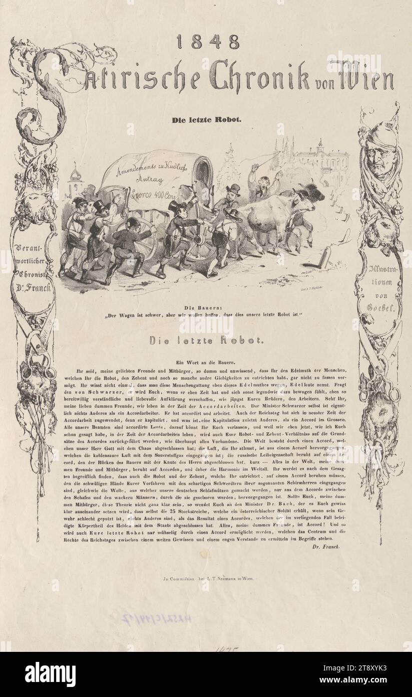 Die letzten Roboter.“ (Aus der Reihe '1848, satirische Chronik von Wien'), Anton Zampis (1820-1883), Lithograph, Franck, Auteur, Johann Höfelich (1796-1849), Drucker, Leopold Theodor Neumann (1804-1876), Verlag, 1848, Papier, Kreidelithographie, Höhe 44, 6 cm, Breite 29, 4 cm, Karikatur, Satire, Revolutionen von 1848, 1849, Sammlung Wien Stockfoto