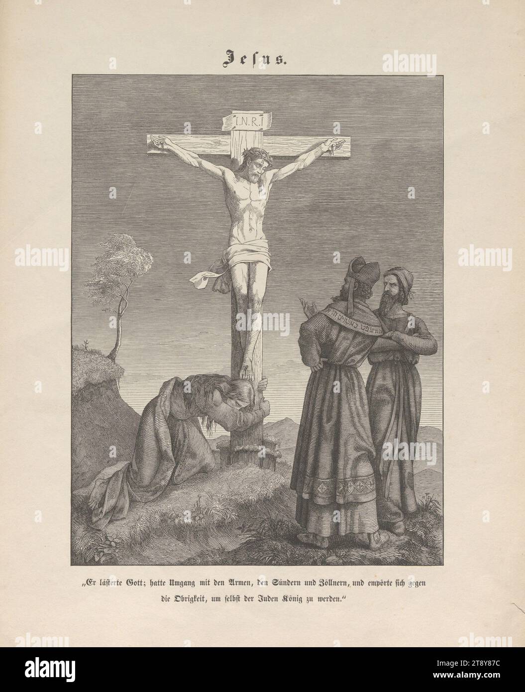 Jesus.“ (Am Kreuz) (aus der Reihe 'Solace for 1849'), Johann Heinrich Schulz, Verlag, 1850, Papier, Druck, Höhe 38 cm, Breite 30,2 cm, Umdrehungen von 1848, 1849, schöne Künste, die Kreuzigung Christi: Christi Tod am Kreuz; Golgatha (Matthäus 27:45-58; Markus 15:33-45; Lukas 23:44-52; Johannes 19:25-38). Die Wiener Sammlung Stockfoto