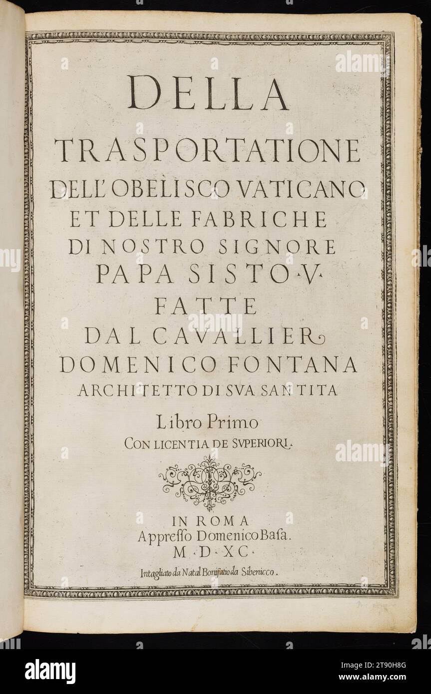 Della Trasportatione dell' Obelisco Vaticano, 1590, Domenico Fontana; Gravur: Natale Bonifacio, Italienisch, (geboren in der Schweiz), 1543–1607, 16 1/4 x 11 x 1 Zoll (41,28 x 27,94 x 2,54 cm) (geschlossen), Gravur, Ätzen und Buchdruck; gebundenes Volumen, Italien, im 16. Jahrhundert wurde in der Antike ein massiver ägyptischer Obelisk nach Rom gebracht und im Kreis von Nero errichtet. 1585 wollte Papst Sixtus V. die 340 Tonnen schwere Steinnadel so bewegen, dass sie vor dem neu aufgebauten Petersdom stehen sollte. Stockfoto