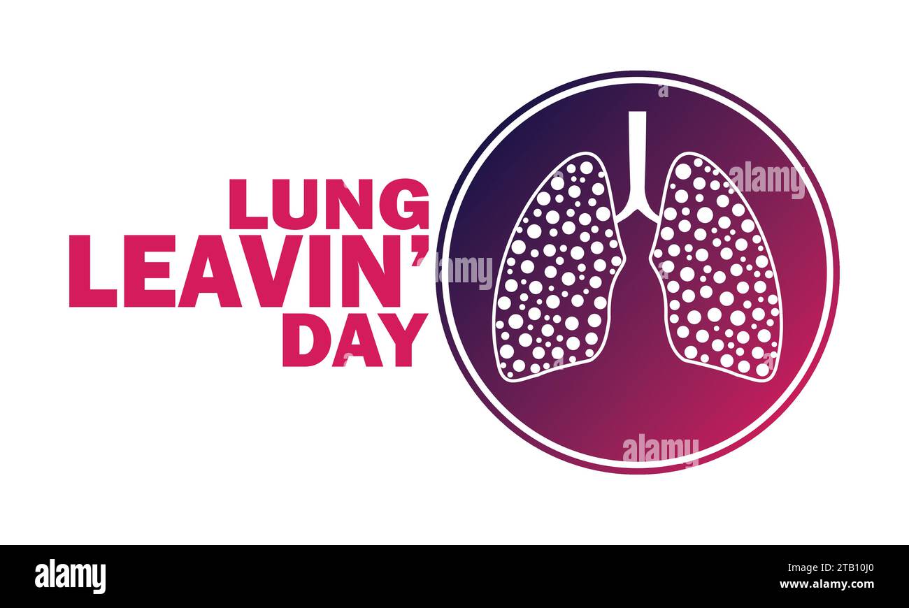 Lungen Leave Day. Vektorabbildung. Geeignet für Grußkarten, Poster und Banner. Stock Vektor