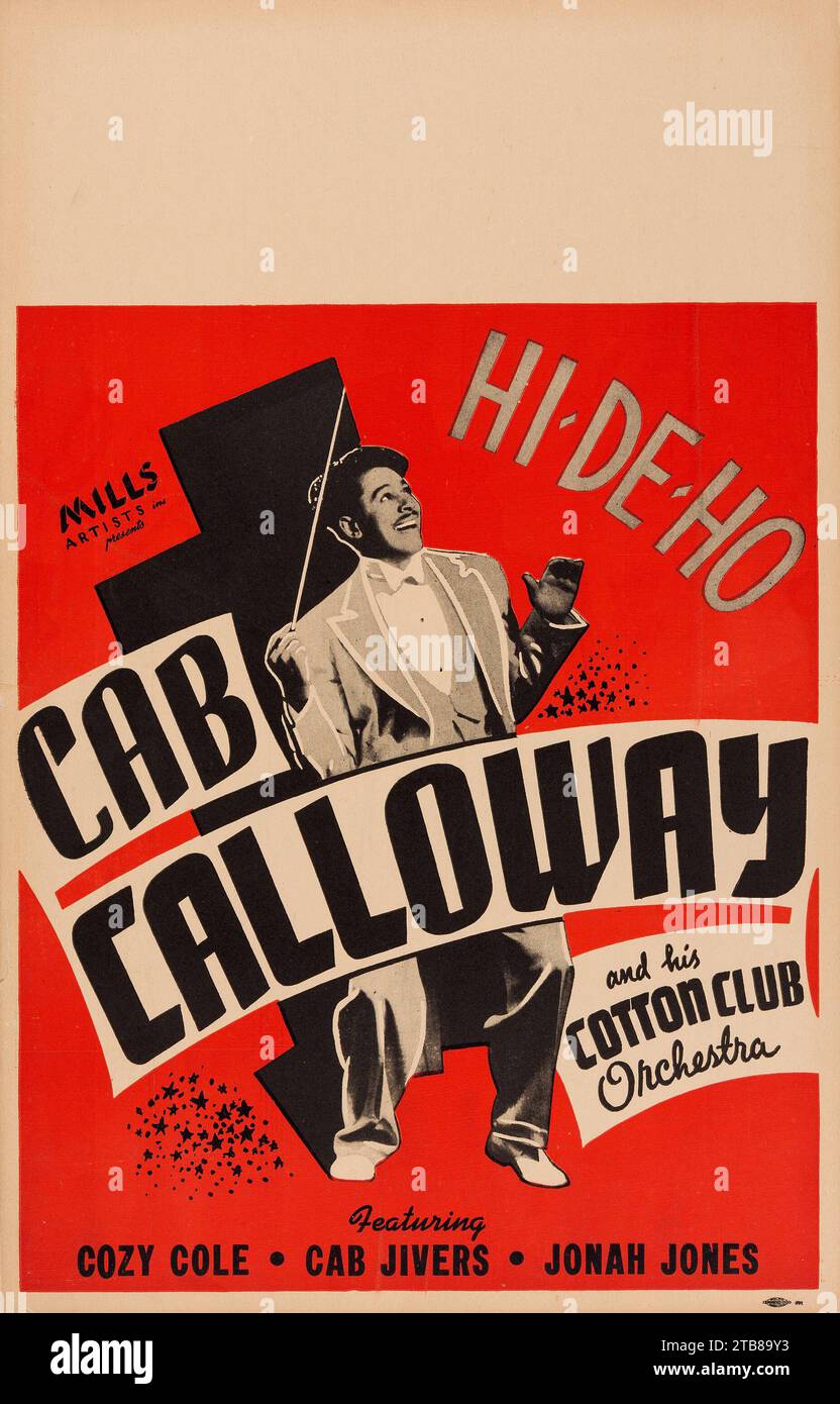 Vintage Jazz Poster - Cab Calloway und His Cotton Club - Konzertposter (Mills Artists präsentiert, ca. Ende der 1930er bis Anfang der 1940er Jahre) Stockfoto