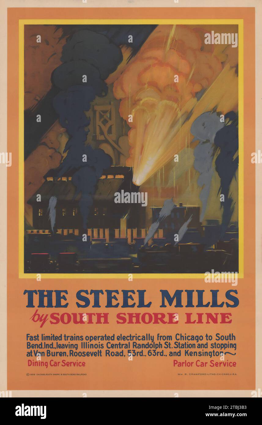 Old American Travel Poster - The Steel Mills by South Shore Line, 1928 - Dining Car Service - Parlor Car Service - Railway Poster Stockfoto