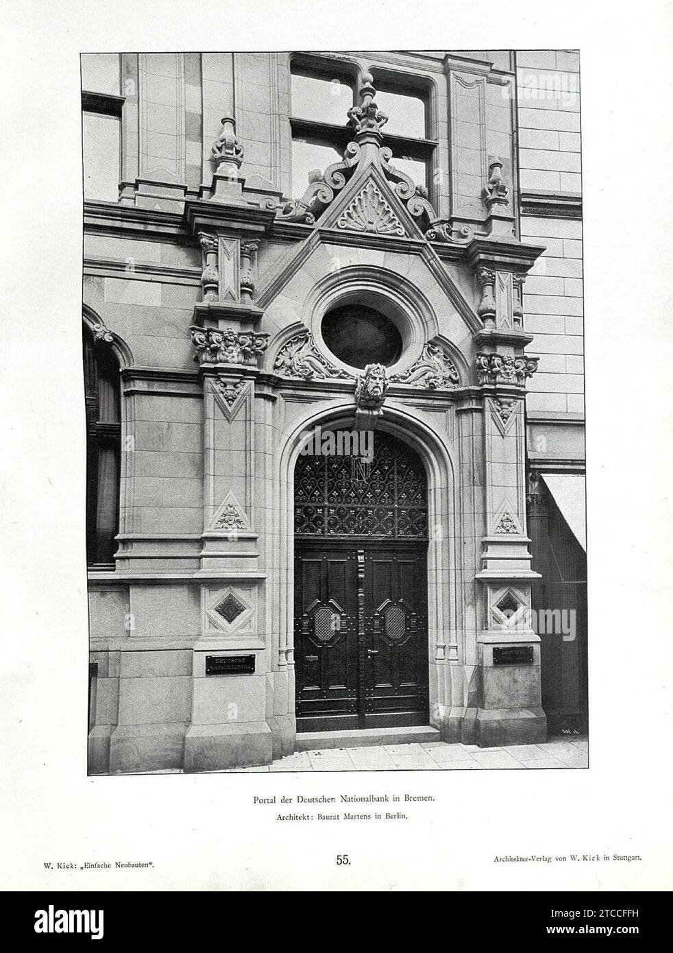 Wilhelm Kick, einfache Neubauten, Stuttgart 1890, Portal der Deutschen Nationalbank in Bremen, Architekt Baurat Martens in Berlin. Stockfoto