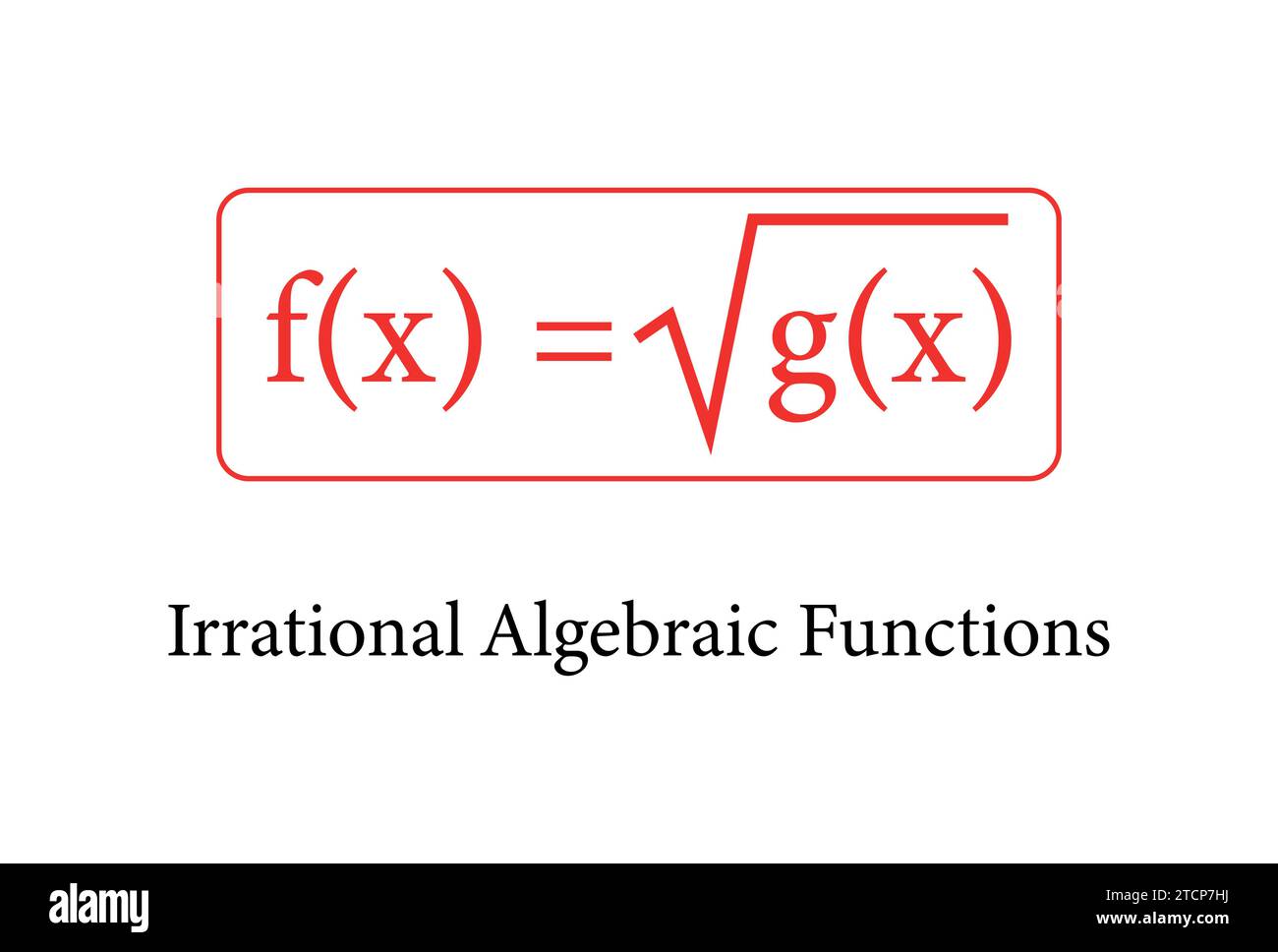 Irrationale algebraische Funktionen in der mathematischen Vektorabbildung. Stock Vektor
