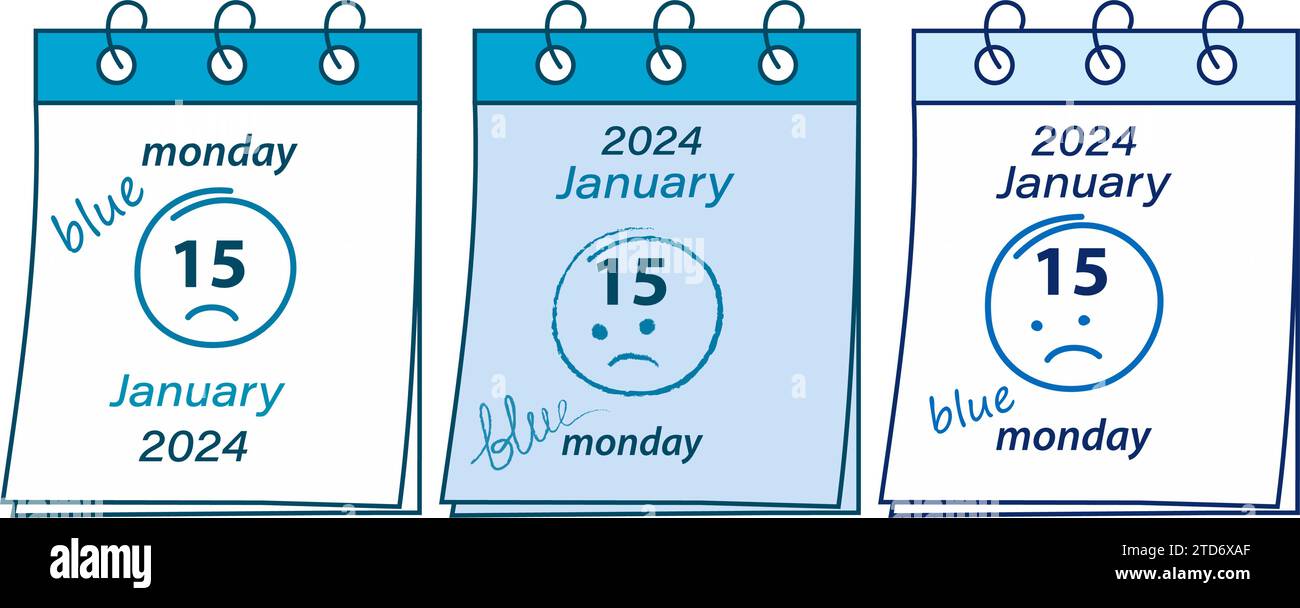 Set aus 3 verschiedenen Kalenderblättern mit dem Datum Blue Monday 2024, 15. Januar. Begrüßungskonzept. Isolieren. EPS. Vektor für Karten, Poster, Banner, Broschüren oder Etiketten, Web und viele andere Anwendungen Stock Vektor