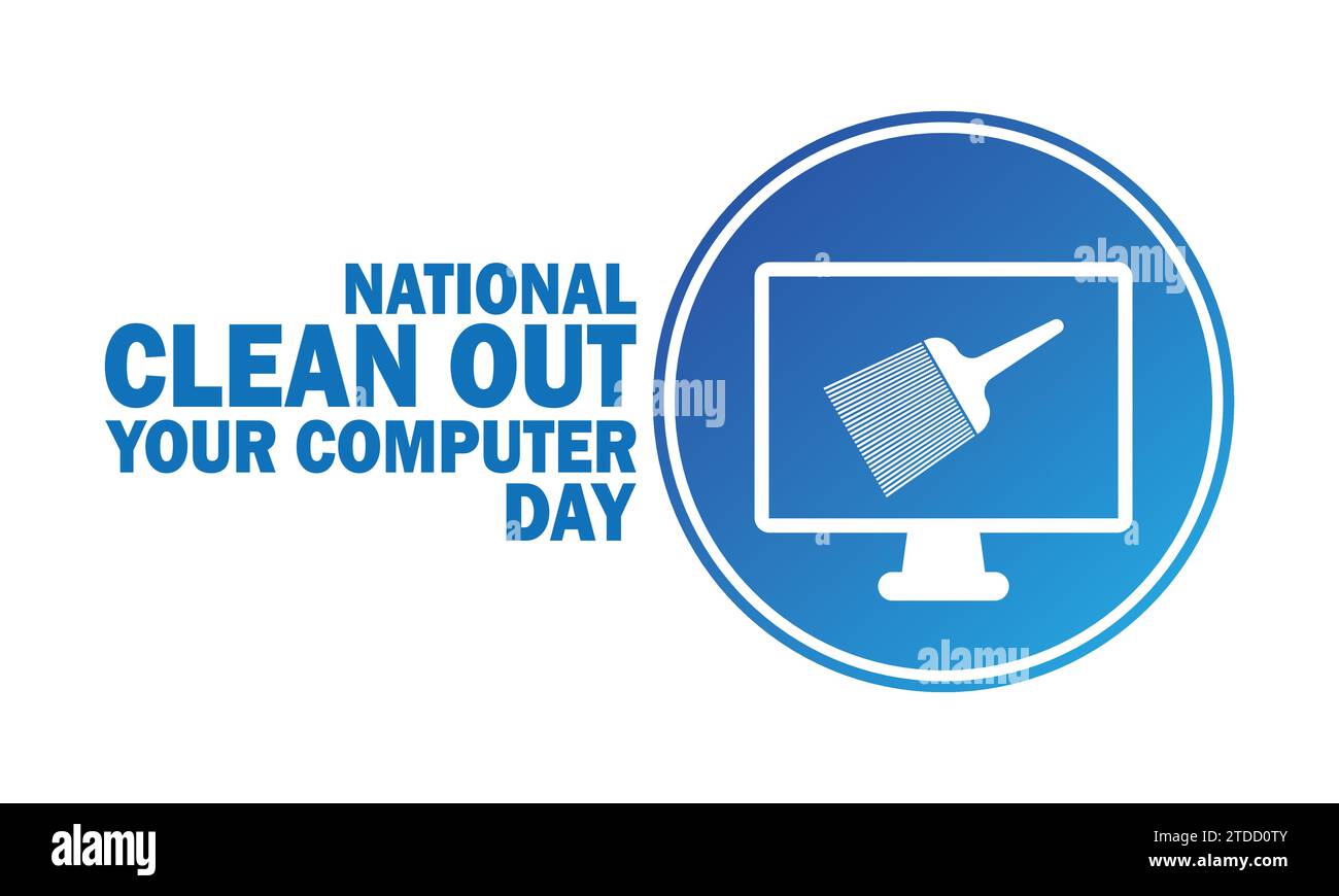 National Clean Out Your Computer Day Vector Template Design Illustration. Geeignet für Grußkarten, Poster und Banner Stock Vektor