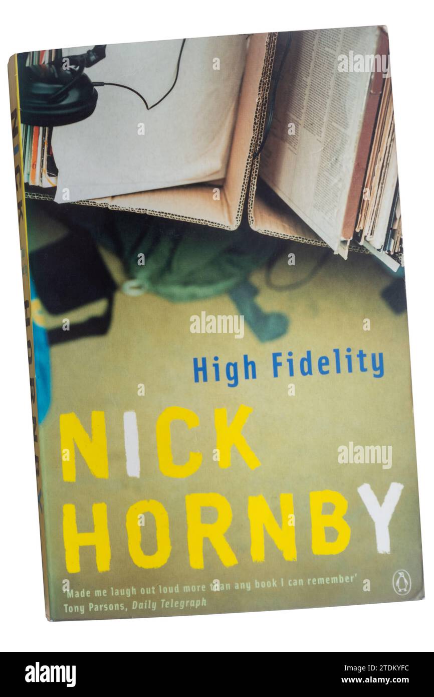 High Fidelity Taschenbuch, ein Roman von Nick Hornby Stockfoto