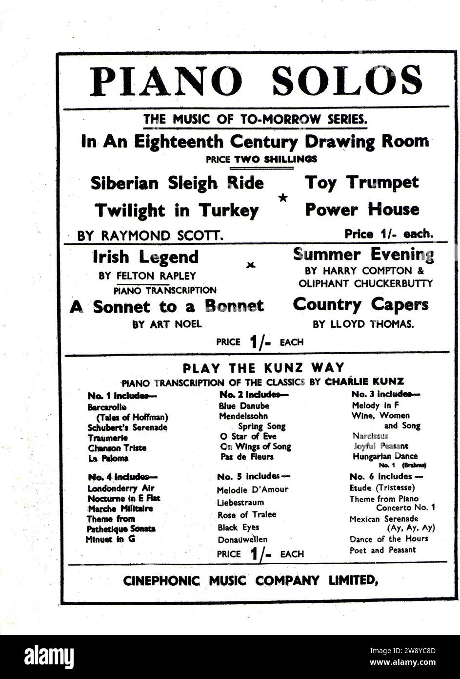Ein Werbespot für Vintage-Musik von der Cinephonic Music Company Limited, um 1930er Jahre, in dem Piano-Soli und Transkriptionen gefördert werden. Zu sehen sind Werke von Raymond Scott, Felton Rapley, Art Noel, Harry Compton, Oliphant Chuckerbutty, und Lloyd Thomas, neben Charlie Kunz Klaviertranskriptionen klassischer Favoriten. In der Werbung werden die Preise in Schilling aufgeführt, was die britische Währung vor dem Dezimalwert und die Veröffentlichung populärer und klassischer Klaviermusik aus der Zwischenkriegszeit widerspiegelt. Stockfoto