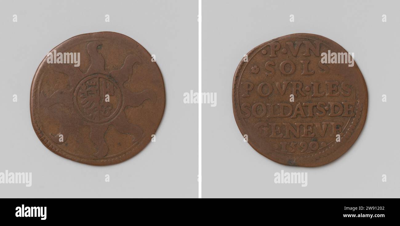 Sol, Notmünze für die Soldaten von Genf während des Krieges zwischen Genf und Savoie, Anonym, 1590 Münze. Belagerungsmünze Vorderseite: Wappen in Stern mit acht Wellenpunkten. Rückseite: Inschrift Genf Kupfer (Metall) auffallend (Metallverarbeitung) Genf Stockfoto