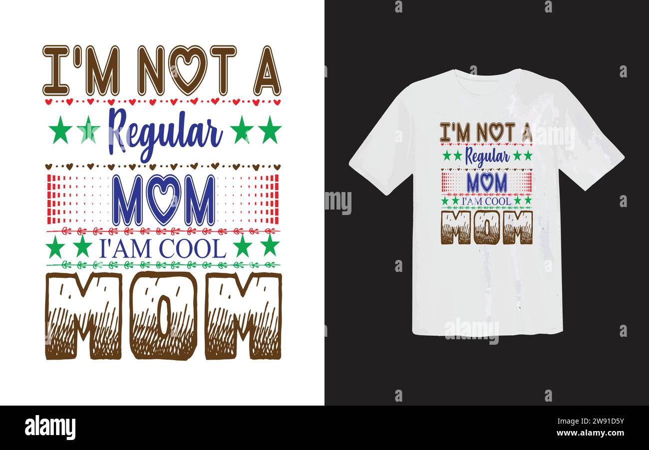 Schöne Mama oder stolze Mutter und Happy Mother's Day T-Shirt-Druckvorlage, Typografie-Design für Muttertag, Mutterleben, Mutterboss, Frauentag. Stock Vektor