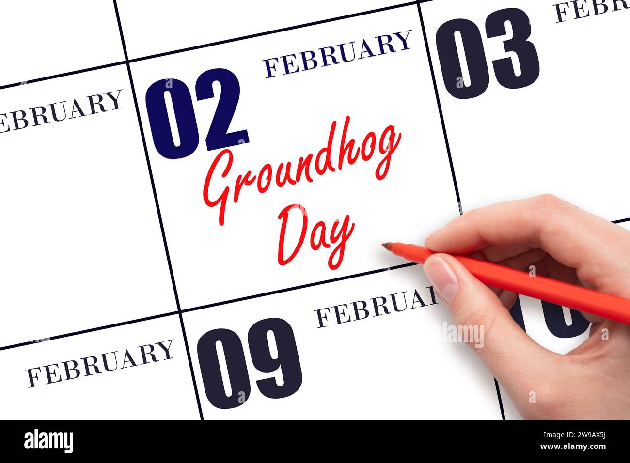 Februar. Handschriftlich Text Groundhog Day am Kalenderdatum. Speichern Sie das Datum. Urlaub. Tag des Jahres-Konzept. Stockfoto