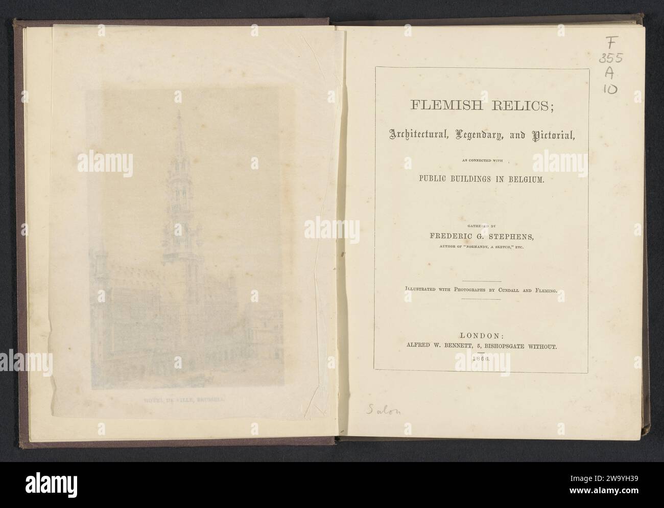 Flämische Relikte; architektonisch, legendär und bildhaft, wie sie mit öffentlichen Gebäuden in Belgien verbunden sind, Frederic George Stephens, 1866 Buch London Paper. Leinen (Material). Pappe. Fotounterstützung für Druck/Albumendruck Stockfoto