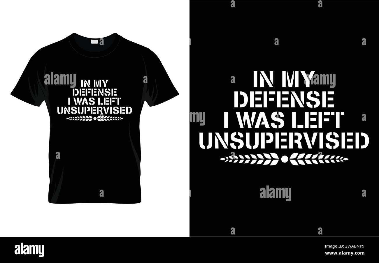 In My Defense wurde ich unbeaufsichtigt | lustiges Retro Sarkastic Neuheit Geschenk T-Shirt Stock Vektor