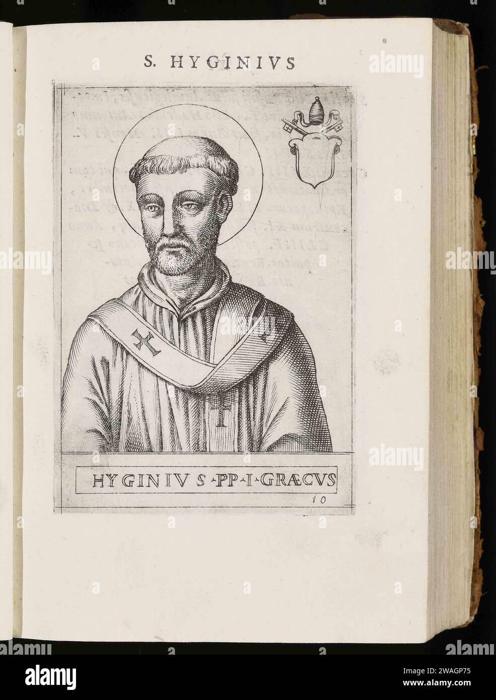 Ein Kupferstich von Papst Hyginus aus dem Jahr 1580, der von 136 bis 140 n. Chr. Pontiff war. Er war der neunte Papst. Er war Grieche und es war er, der die Idee von Paten einführte, getauften Kindern während ihres christlichen Lebens und ihrer Pflichten zu helfen. Stockfoto