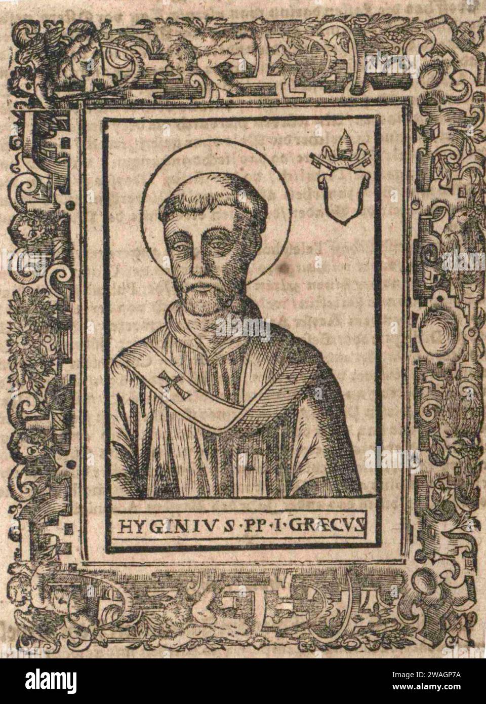 Ein Kupferstich des Papstes Hyginus aus dem 16. Jahrhundert, der von 136 bis 140 n. Chr. Pontiff war. Er war der neunte Papst. Er war Grieche und es war er, der die Idee von Paten einführte, getauften Kindern während ihres christlichen Lebens und ihrer Pflichten zu helfen. Stockfoto