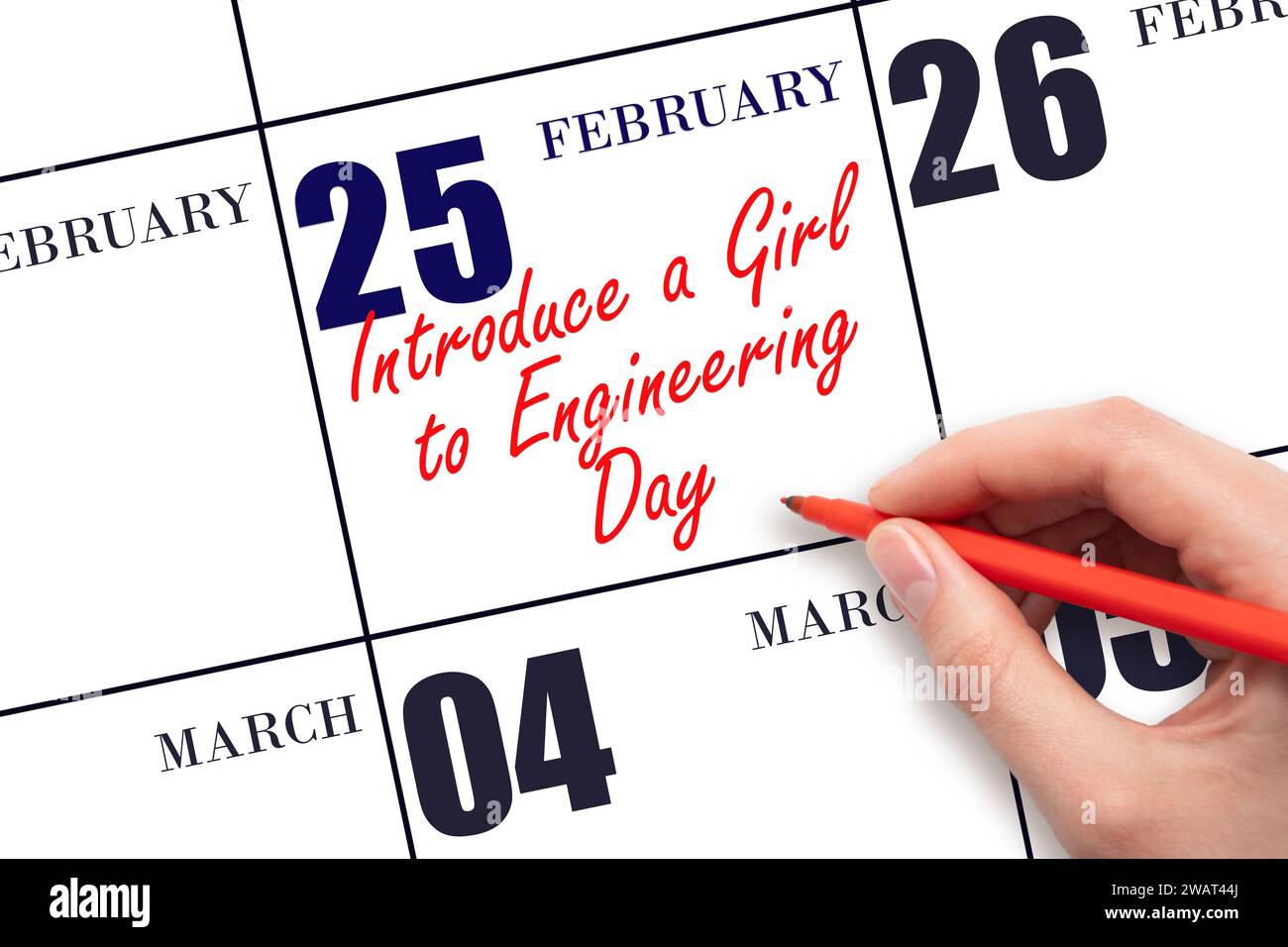 Februar. Handschriftliche Texte stellen Sie ein Mädchen am Kalenderdatum in den Engineering Day ein. Speichern Sie das Datum. Urlaub. Tag des Jahres-Konzept. Stockfoto