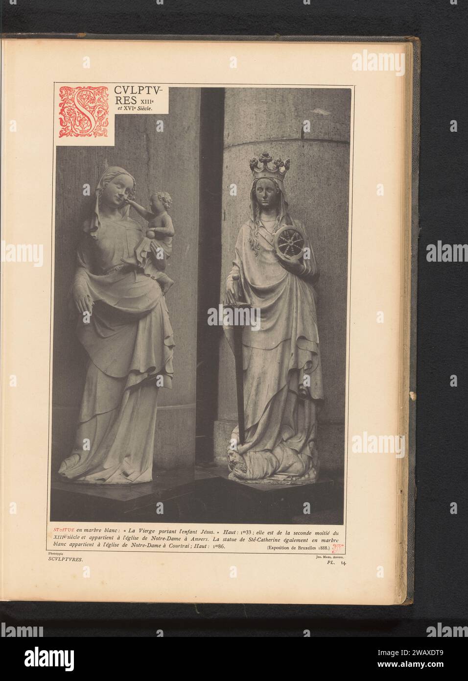 Marmorskulpturen in der Onze-Lieve-Vrouwekathedral in Antwerpen und in der Onze-Lieve-Vrouwekerk in Kortrijk, Anonym, um 1881 - in oder vor 1889 fotomechanischer Druck Belgien Papier Kollotype / Photolithographie Skulptur. Innenraum der Kirche. Madonna: Maria stehend (oder halblang), Christkind nahe am Busen. Die jungfräuliche Märtyrerin Katharina von Alexandria; mögliche Attribute: Buch, Krone, Kaiser Maxentius, Palmzweig, Ring, Schwert, Rad, Kathedrale unserer Lady. Onze-Lieve-Vrouwekerk Stockfoto