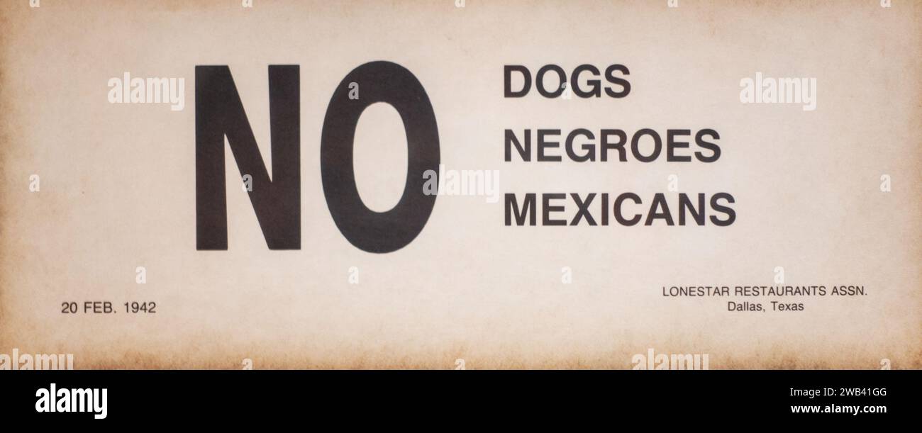 NO Dogs Neger Mexicans unterschreiben vom Lonestar Restaurant Association Dallas Texas 20 Februar 1942 Stockfoto