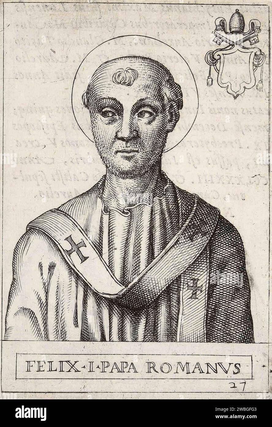 Ein Kupferstich von Papst Felix I. aus dem Jahr 1580, der Pontiff von AD268-AD274 war. Er war der 26. Papst. Stockfoto