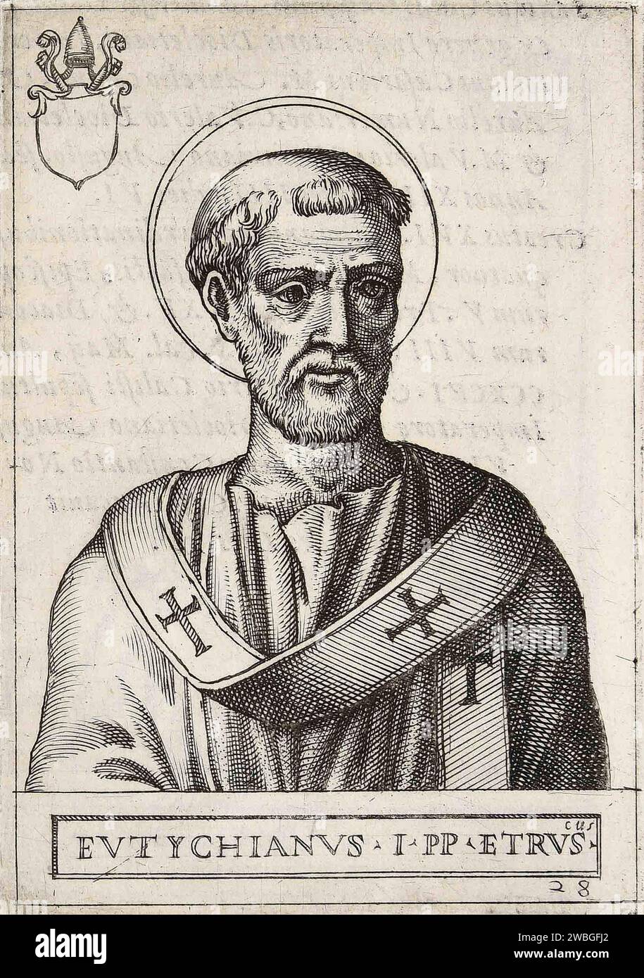Ein Kupferstich von Papst Eutychian aus dem Jahr 1580, der Pontiff von A274-A283 war. Er war der 27. Papst. Stockfoto