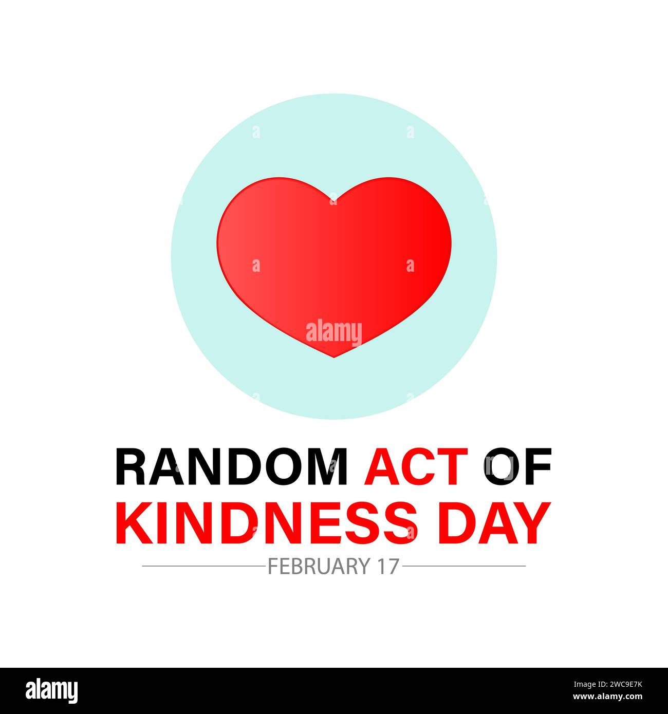Der Zufallsakt der Freundlichkeit wird jedes Jahr am 17. Februar gefeiert. Vektorbanner, Flyer, Poster und Vorlagen für soziale Medien. Stock Vektor