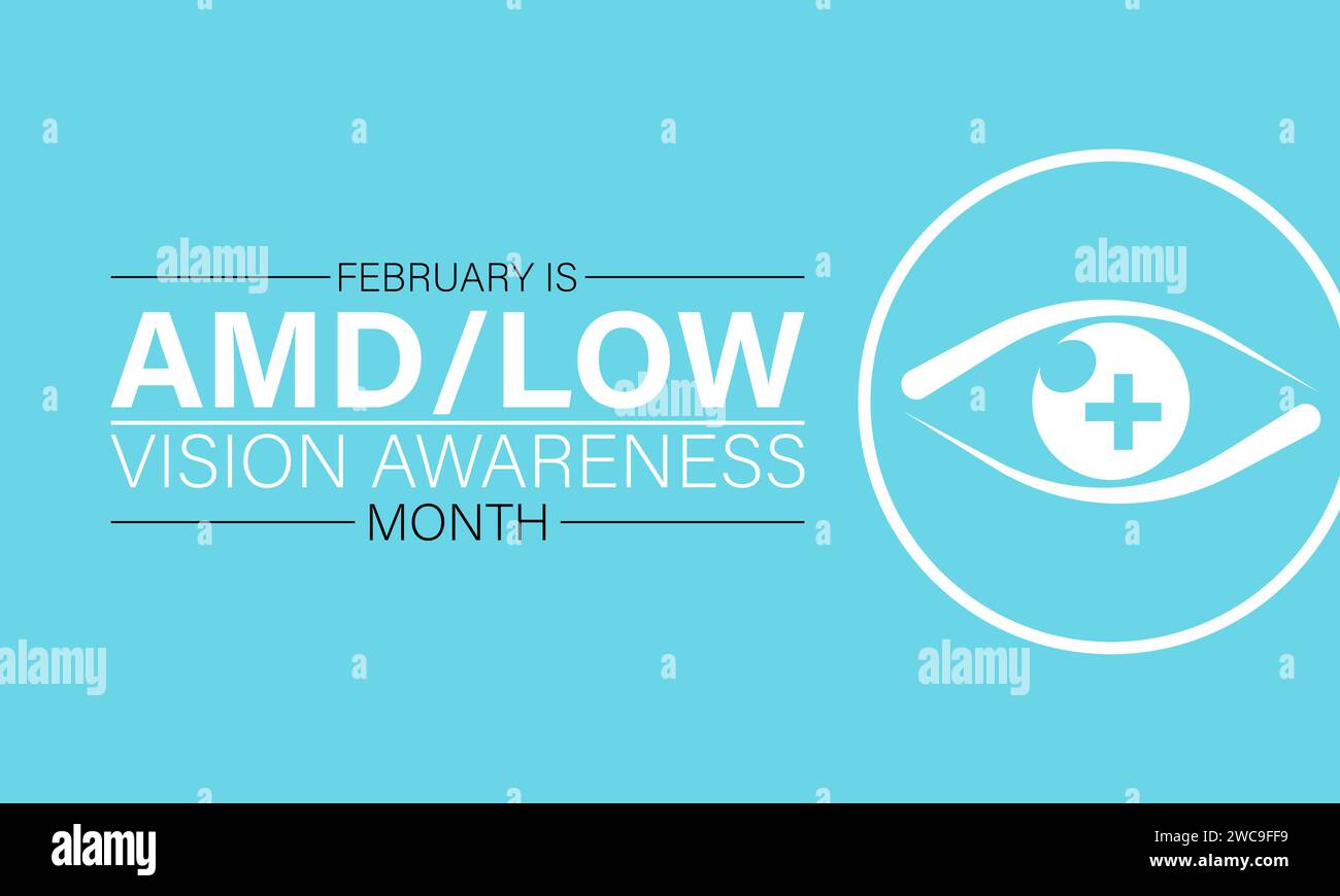 AMD/Low Vision Awareness Monat jedes Jahr im februar beobachtet. Vektor-Gesundheitsbanner, Poster, Vorlagendesign. Stock Vektor