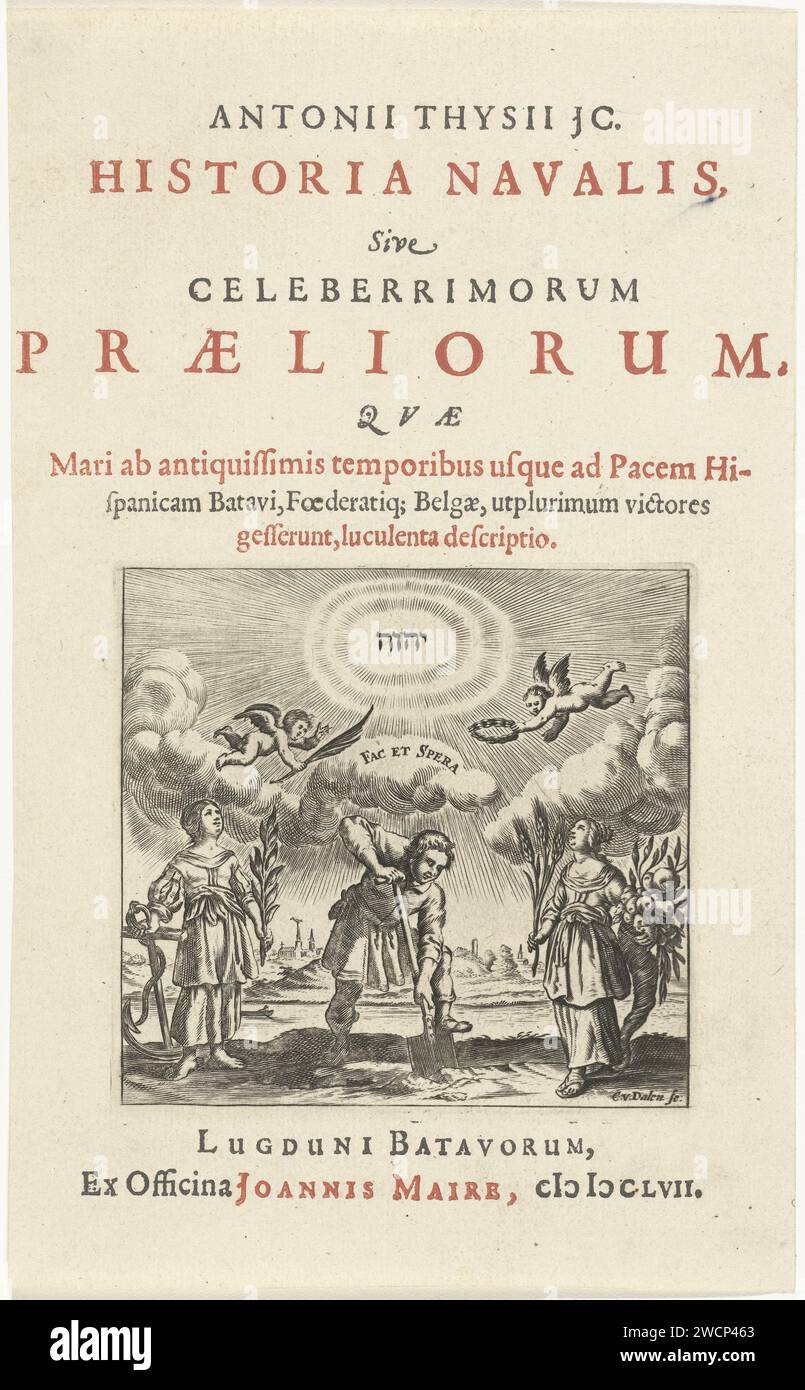 Man setzt Kick in den Boden, steht zwischen Personifizierungen von Hoffnung und Überfluss, Cornelis van Dalen (I), 1657 Printmann tritt in den Boden, steht zwischen Personifizierungen von Hoffnung und Überfluss. Gottes Name erscheint am Himmel in hebräischen Buchstaben. Der Titel wird in zwei Farben im Buchdruck gedruckt. Druckerei: Amsterdam Verlag: Leiden Papierätzung / Gravur / Buchdruck Abundantia (Abundantia) als römische Personifikation. SPES als römische Personifikation. Spading  Bodenbearbeitung Stockfoto