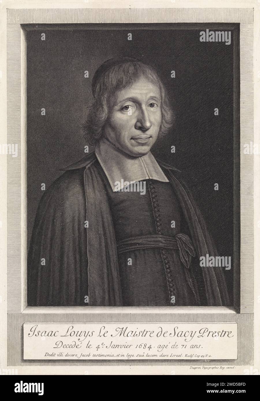 Porträt von Louis-Isaac Lemaistre de Sacy, Pieter van Schuppen, nach Robert Nanteuil, 1684–1696 Druck Porträt des Priesters Louis-Isaac Lemaistre de Sacy. Unter dem Porträt sein Name und sein Todesdatum, gefolgt von einer Bibel (PP. 45:21). Paris Papiergravur Stockfoto