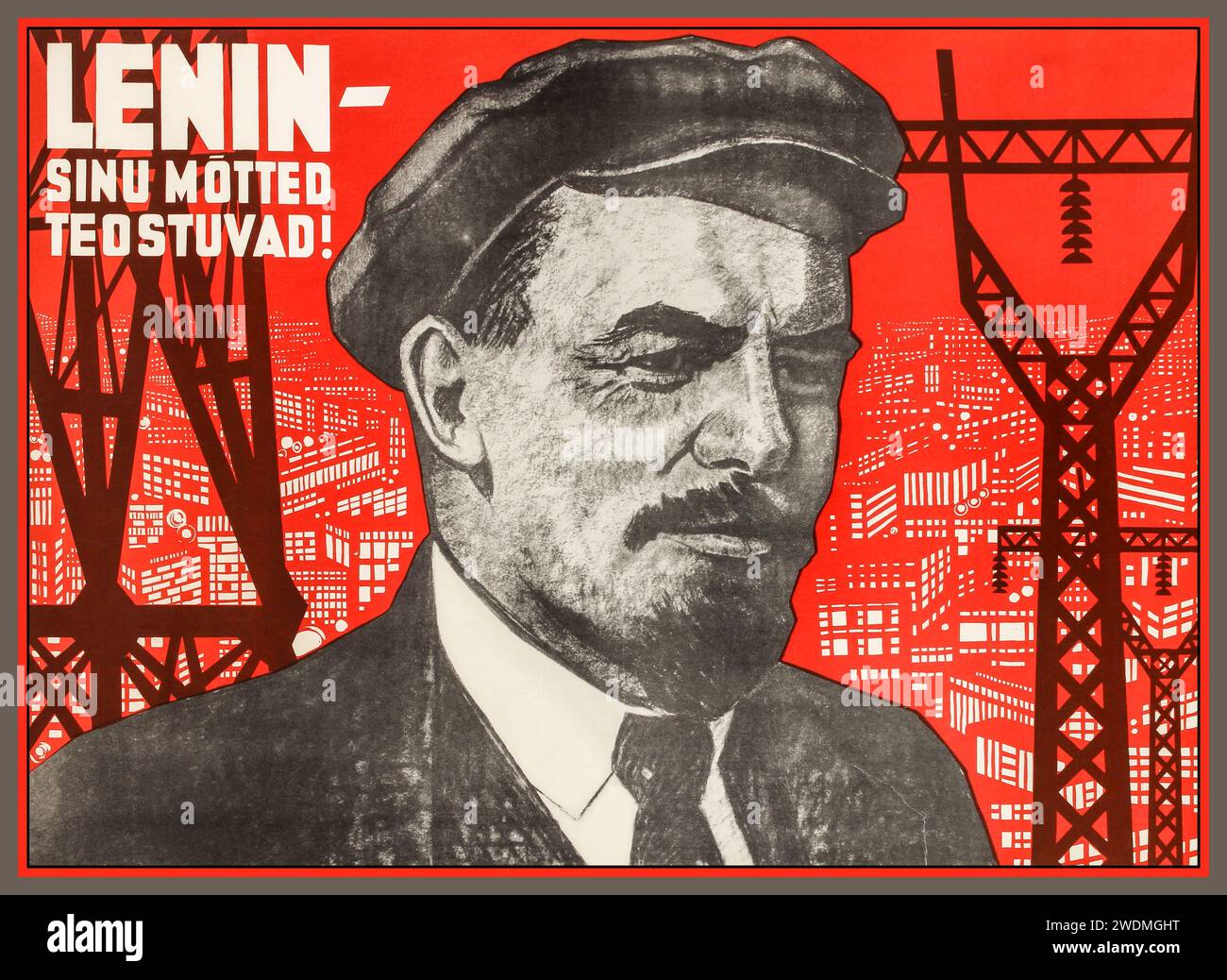 LENIN sowjetisches Poster 1969 Vintage 1965 entworfen in Estland aus einer offiziellen Regierungsserie sowjetische Propaganda Poster, Lenin Ihre Gedanken materialisieren sich - zeigt ein Porträt Lenins vor einer modernen Stadt mit elektrischen Pylonen im Vordergrund: Russland, Druckjahr 1969, Designer: S. Shkop, Stockfoto