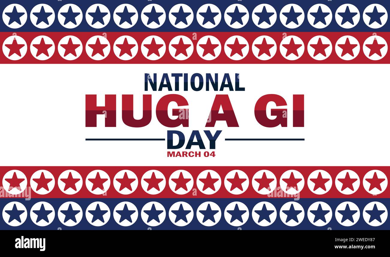 National Hug a GI Day Vector Illustration. März. Urlaubskonzept. Vorlage für Hintergrund, Banner, Karte, Poster mit Textbeschriftung. Stock Vektor