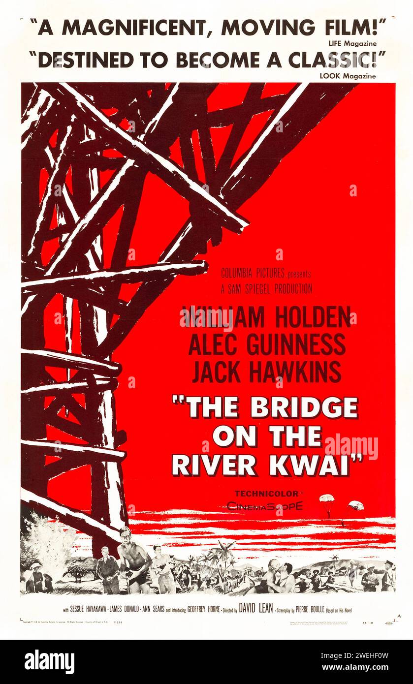 „Stil A“-Poster für die US-Kinoveröffentlichung des Films „die Brücke am Fluss Kwai“ aus dem Jahr 1957. William Holden, Alec Guinness, Jack Hawkins Stockfoto