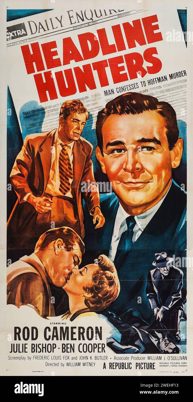 1950er Jahre Filmplakat: Headline Hunters (Republik, 1955) Rod Cameron, Julie Bishop, Ben Cooper Stockfoto