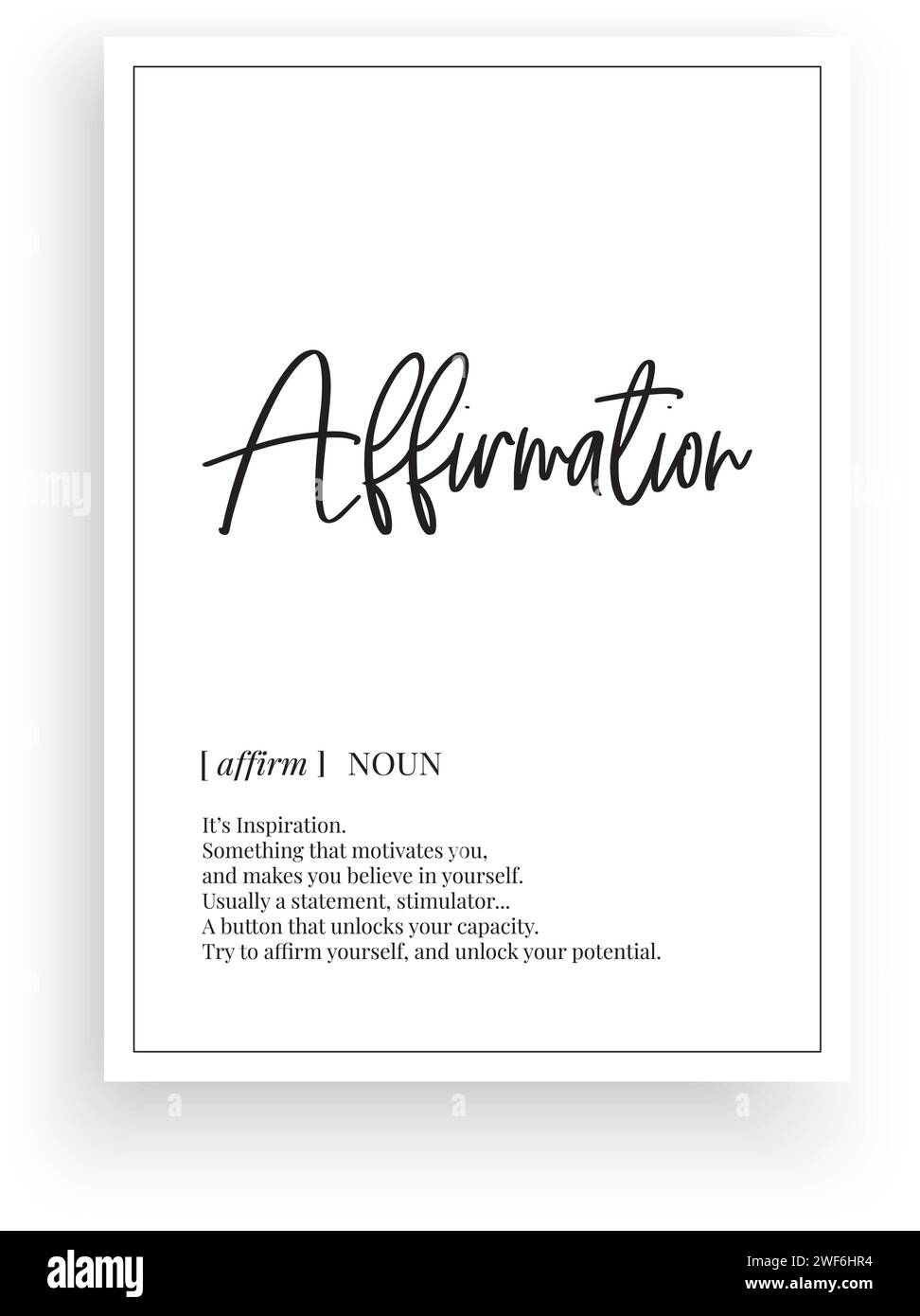 Affirmation Definition, Vektor. Minimalistisches Posterdesign. Wandaufkleber, Kurzbeschreibung. Wording Design isoliert auf weißem Hintergrund, Schriftzug. Wand Stock Vektor