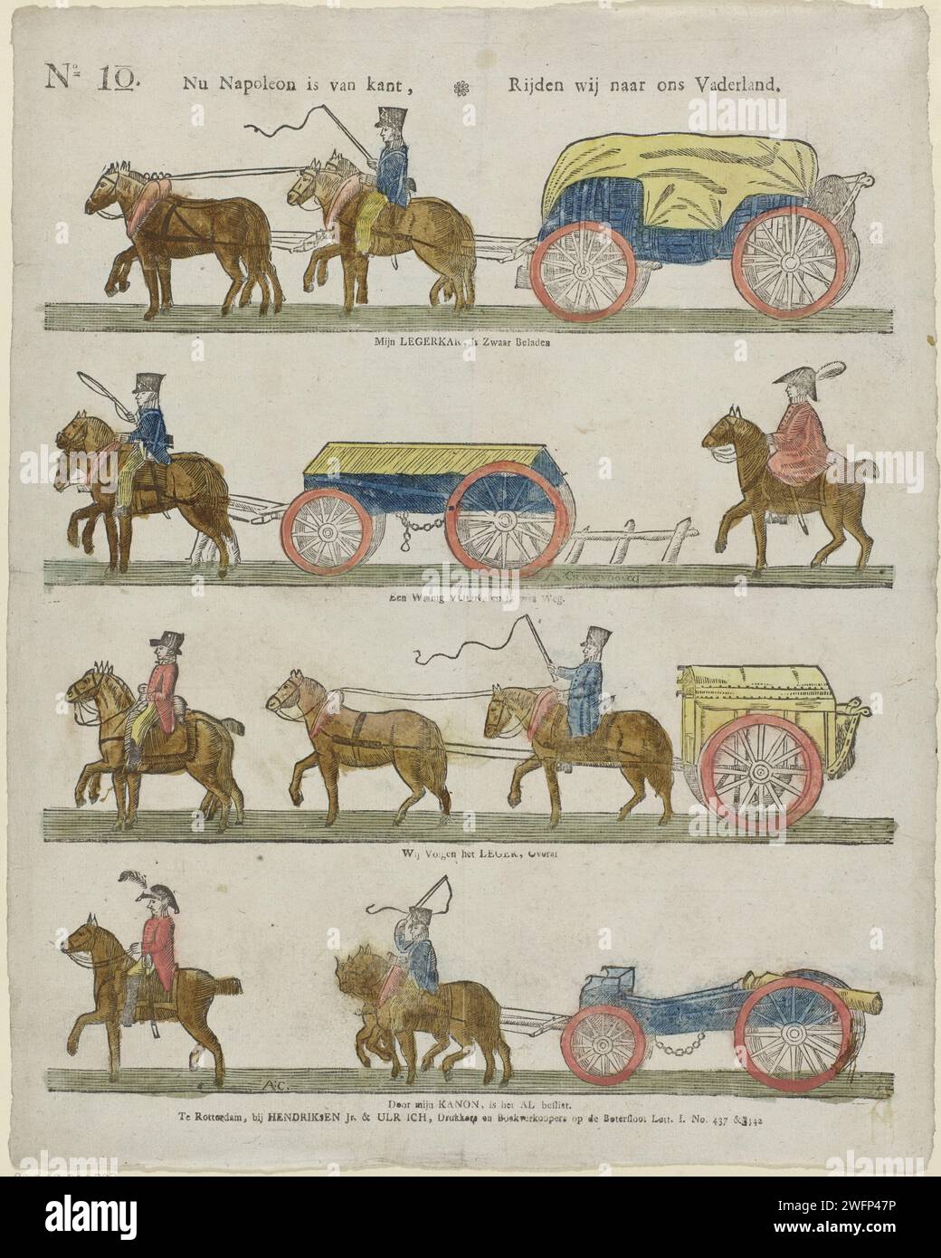 Nun ist Napoleon an der Seite, wir fahren zu unserer Heimat, Hendriksen Junior & Ulrich, 1816 - 1818 Print Blatt mit 4 horizontalen Reihen mit Aufführungen von Soldaten mit Pferden und Wagen, auf dem Weg zurück in ihr Heimatland nach der Schlacht von Waterloo. Eine Beschriftung unter jedem Bild. Nummer oben links: Nr. 10. Rotterdam Buchdruck des Soldaten, das Leben des Soldaten. Waffen. (Militärische) Ausrüstung und Versorgung Stockfoto