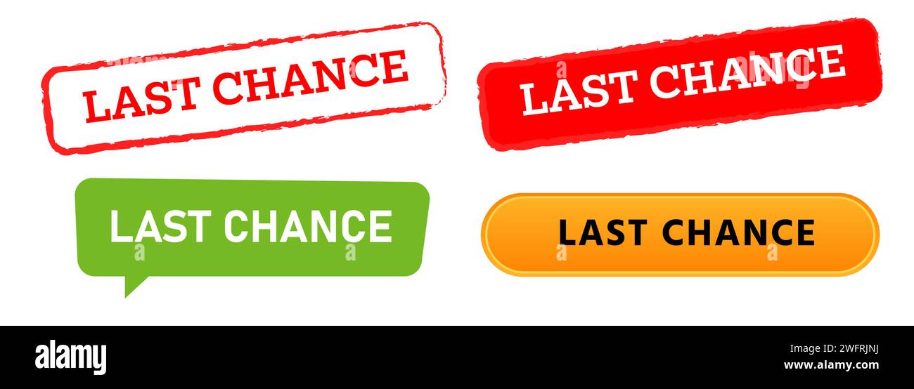 Last Chance Stempelknopf und Sprechblase Zeichen Ankündigung Werbemarketing Geschäft Stock Vektor