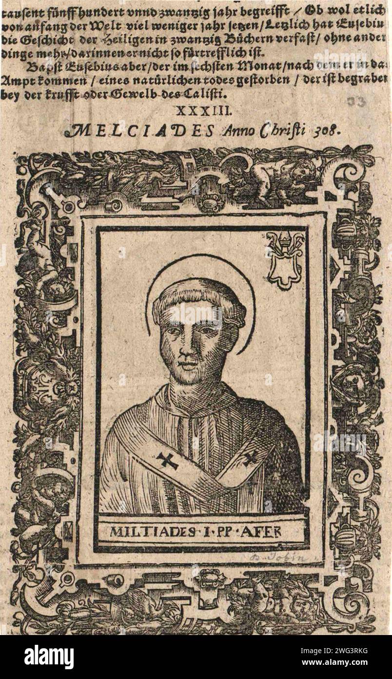 Ein Kupferstich des Papstes Miltiades aus dem 15. Jahrhundert, der von 311 bis 314 n. Chr. Pontiff war. Er war der 32. Papst. Stockfoto