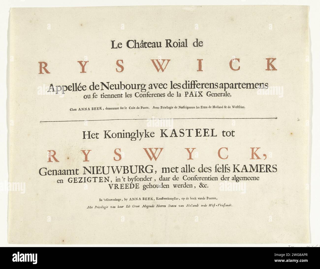 Titelseite der Presseserie über das Ter Nieuburch-Haus in Rijswijk und die Friedensverhandlungen, 1697, 1697 Textblatt Titelseite mit den beiden Titeln in französischer und niederländischer Sprache für die Serie von 15 Drucken über das Ter Nieuburch-Haus in Rijswijk und die dort stattfindenden Friedensverhandlungen, die zum Frieden von Rijswijk am 20. September 1697 führten. Die Haager Buchdruckerei Ter Nieuburch Stockfoto