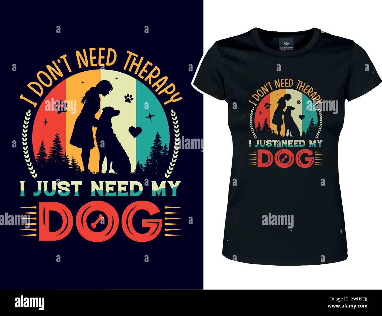 „Ich brauche keine Therapie, ich brauche nur meinen Hund“. T-Shirt-Design für Hundeliebhaber. Mädchen umarmt ihren Hund Stock Vektor