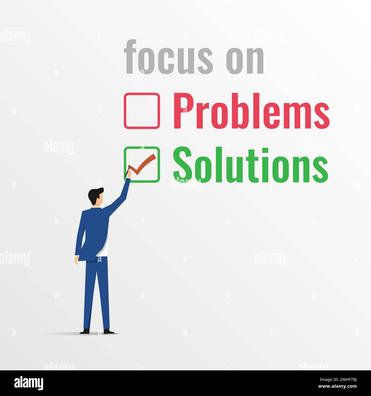 Konzentration auf Lösungen und nicht auf Probleme Konzept. Geschäftsmann schreibt Checkliste auf die Textlösung Stock Vektor