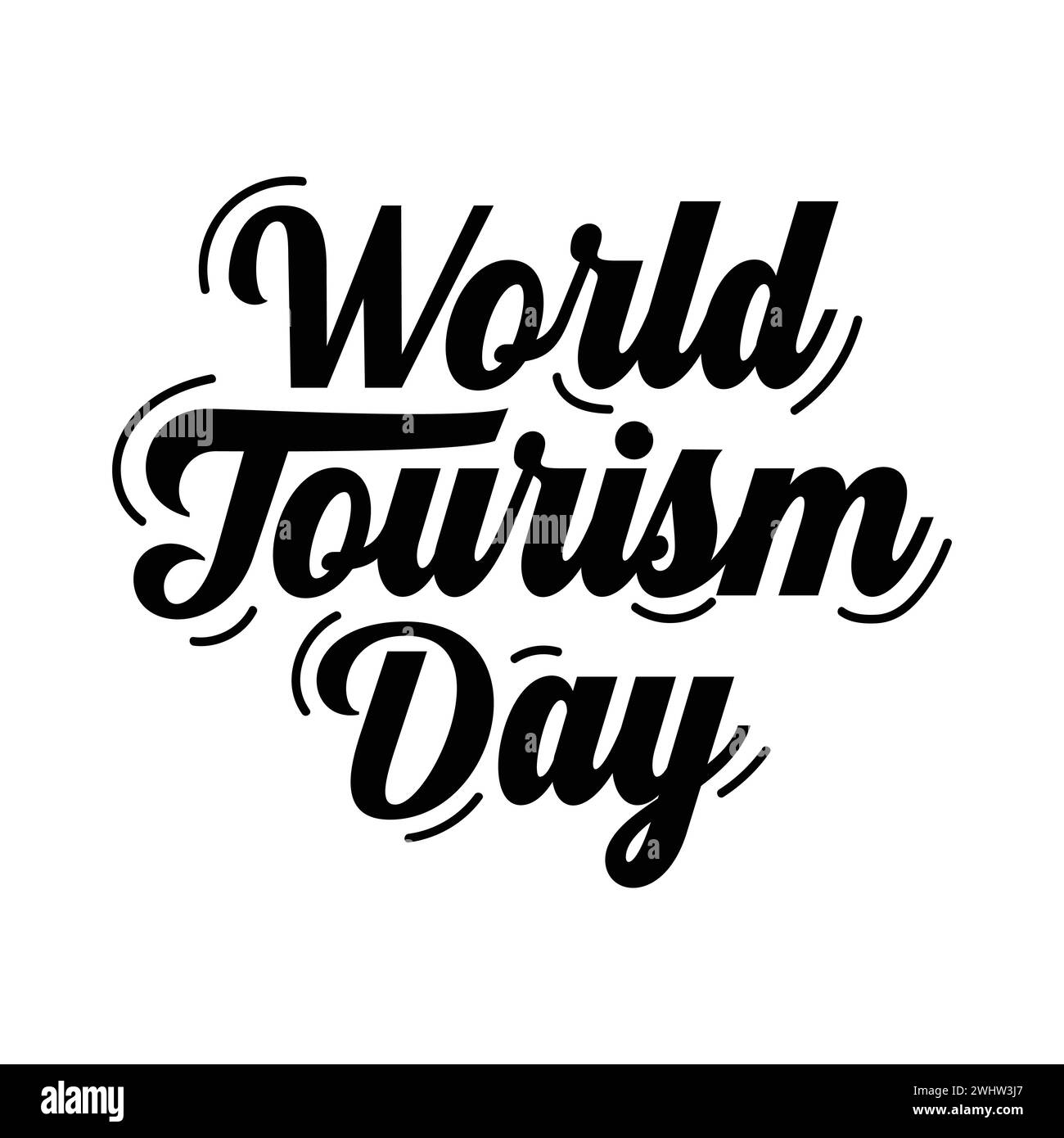 Welt Tourismus Tag Vektor-Schriftzug Illustration. T-Shirt-Design mit Typografie für Touren und Reisen. Handgezeichneter Text für Tourismusbanner, Poster, Vorlage Stock Vektor