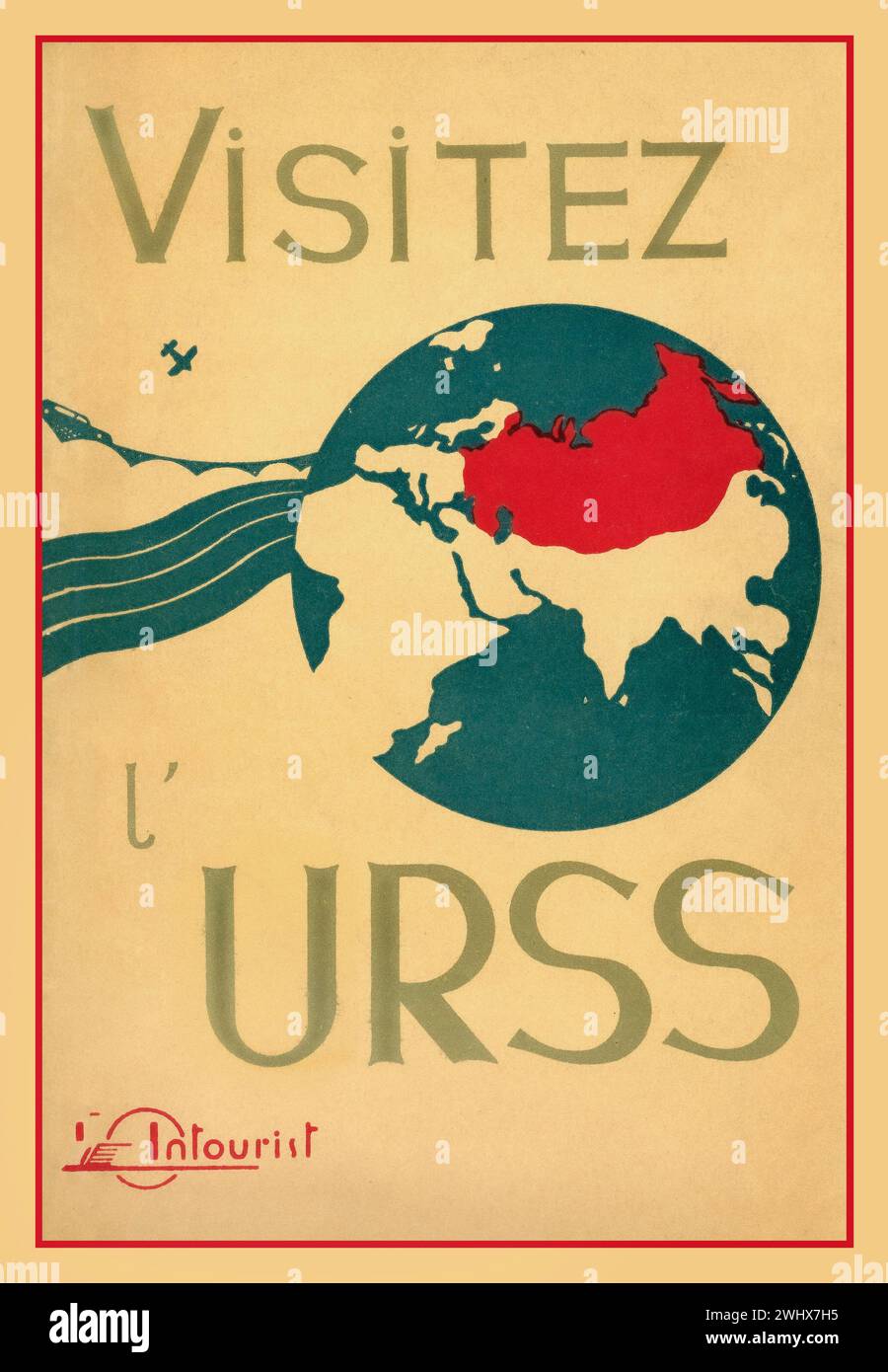 Vintage-Reiseplakat der UdSSR aus den 1930er Jahren für französische Besucher, das Besuche in Russland in der Sowjetunion „L'URSS“ in französischer Sprache durch Intourist, die staatliche Tourismusagentur Russlands, anpreist Stockfoto