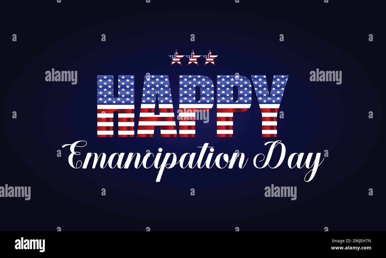 Happy Emancipation Day – stilvoller Text-Verlauf zurück im Hintergrund Stock Vektor