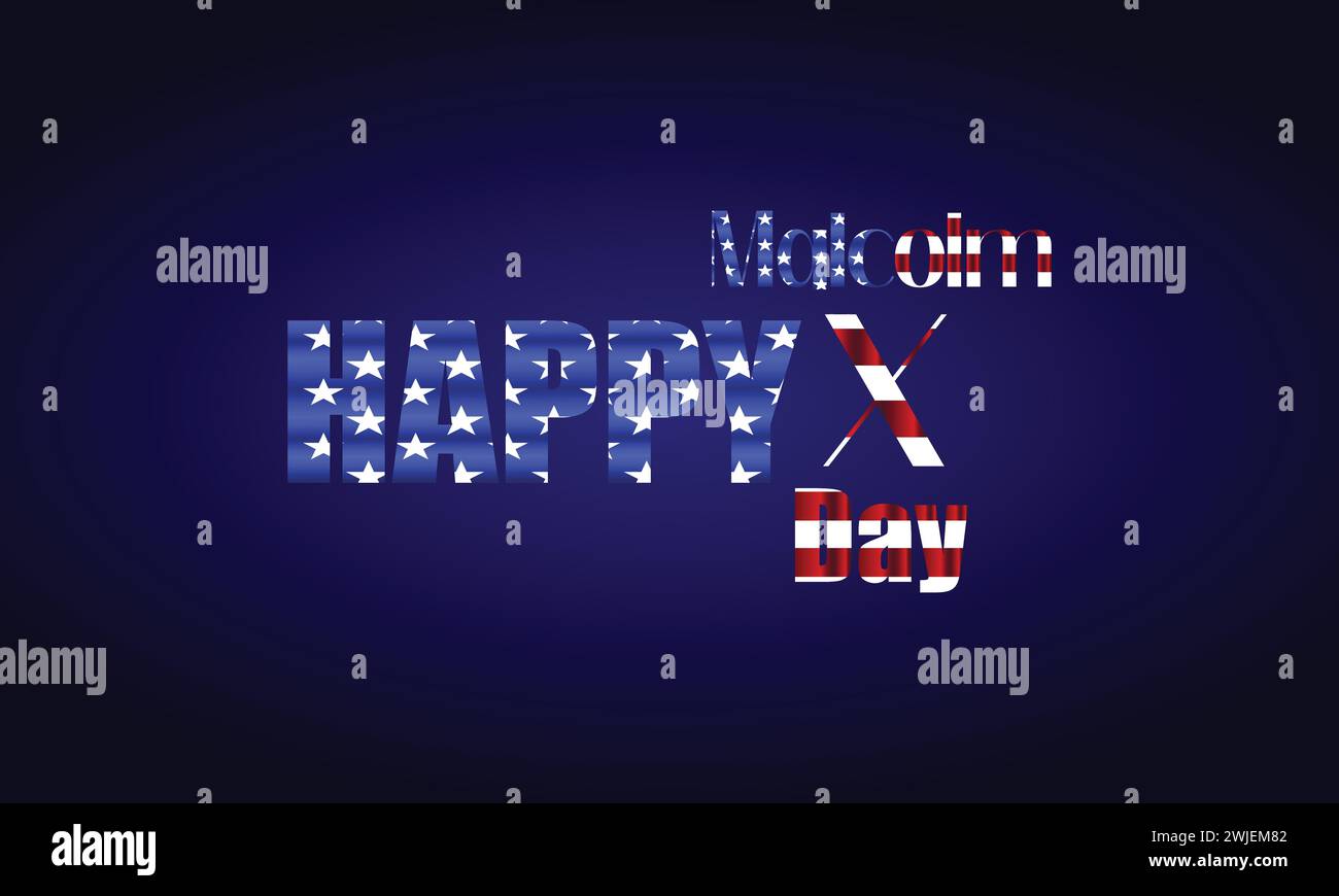 Happy Malcolm X Day stilvolle Textabbildung Stock Vektor