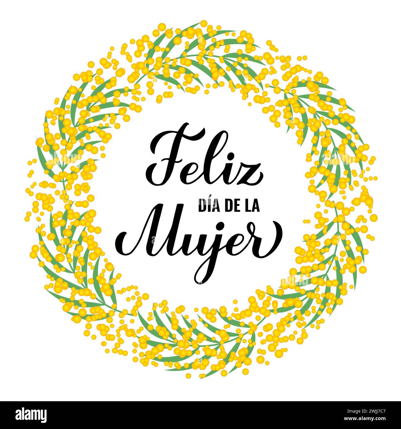Feliz Dia de la Mujer - Happy Womens Day auf Spanisch. Kalligraphiebeschriftung mit Blumenkranz. Poster zur Typografie des Internationalen Frauentages. Vect Stock Vektor