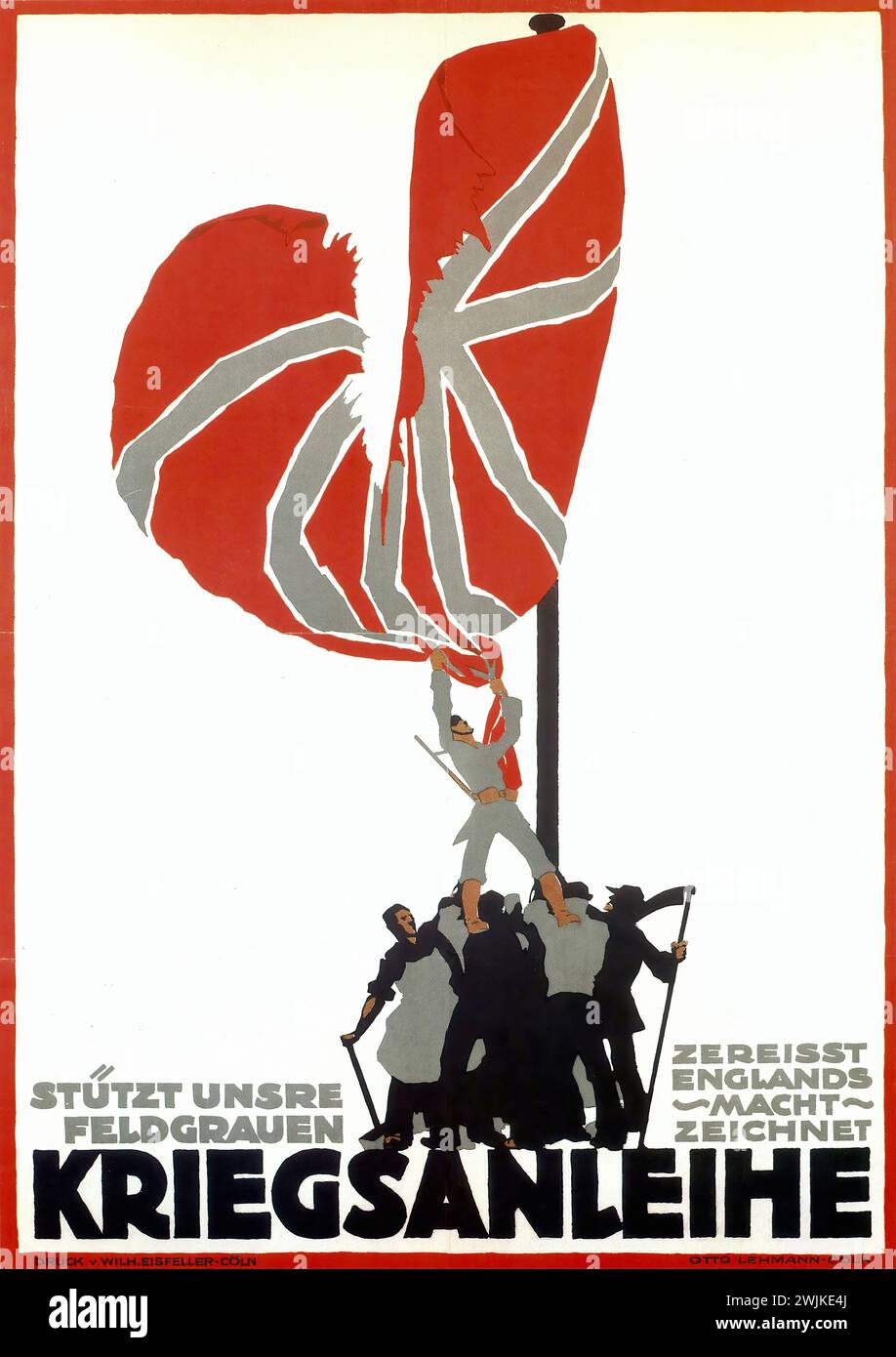 „Stützt unsre Feldgrauen, Zerreißen Englands Macht, Zeichnet Kriegsanleihe“ [„Unterstützen Sie unsere Soldaten im Feld, zerreißen Sie Englands Macht, abonnieren Sie Kriegskredite“] Deutsche Vintage-Werbung ermutigt Kriegskredite mit einem auffälligen Bild von Soldaten, die die britische Flagge zerreißen, in auffälligen Formen und einer begrenzten Farbpalette Stockfoto
